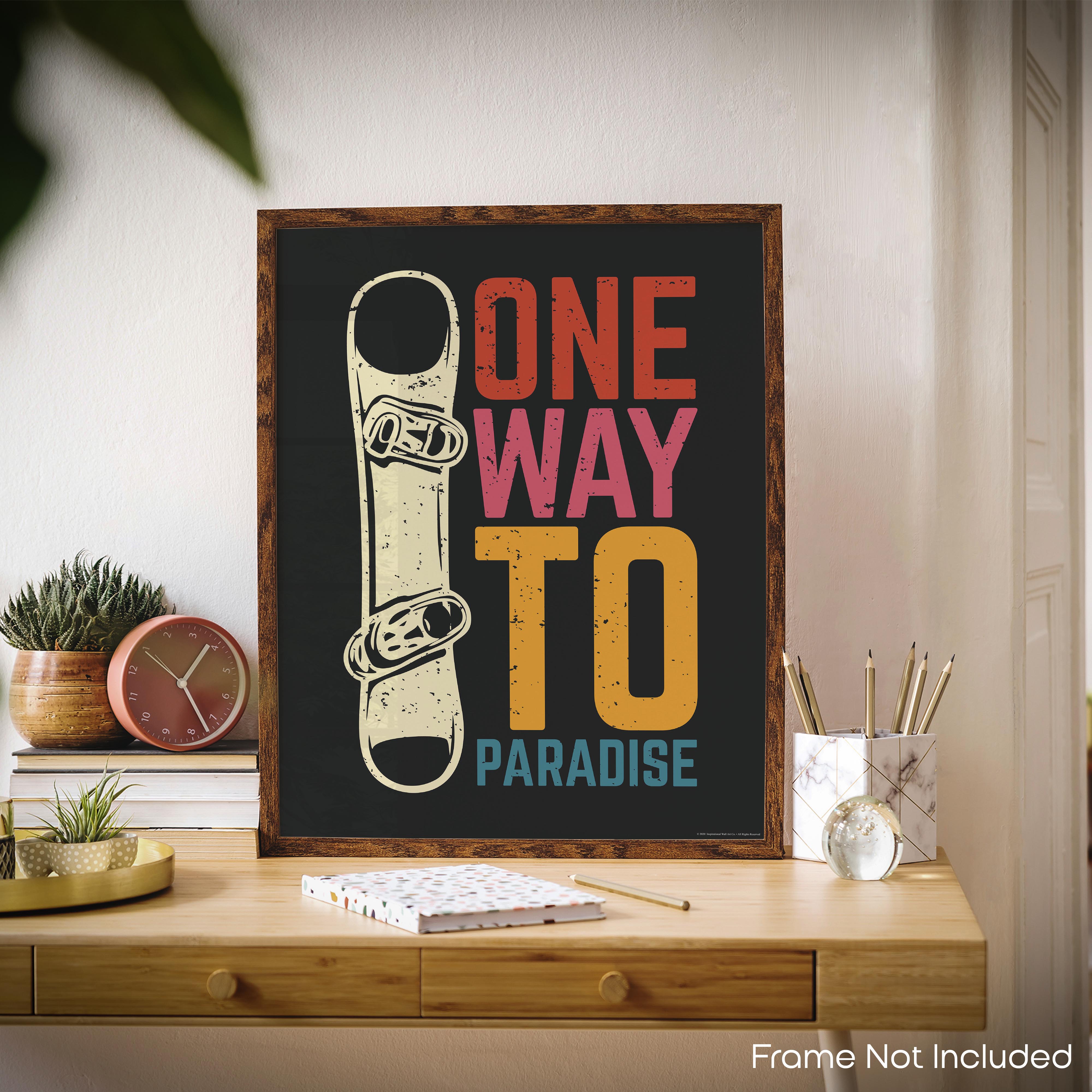 Life is Better Slopes - Snowboard Poster