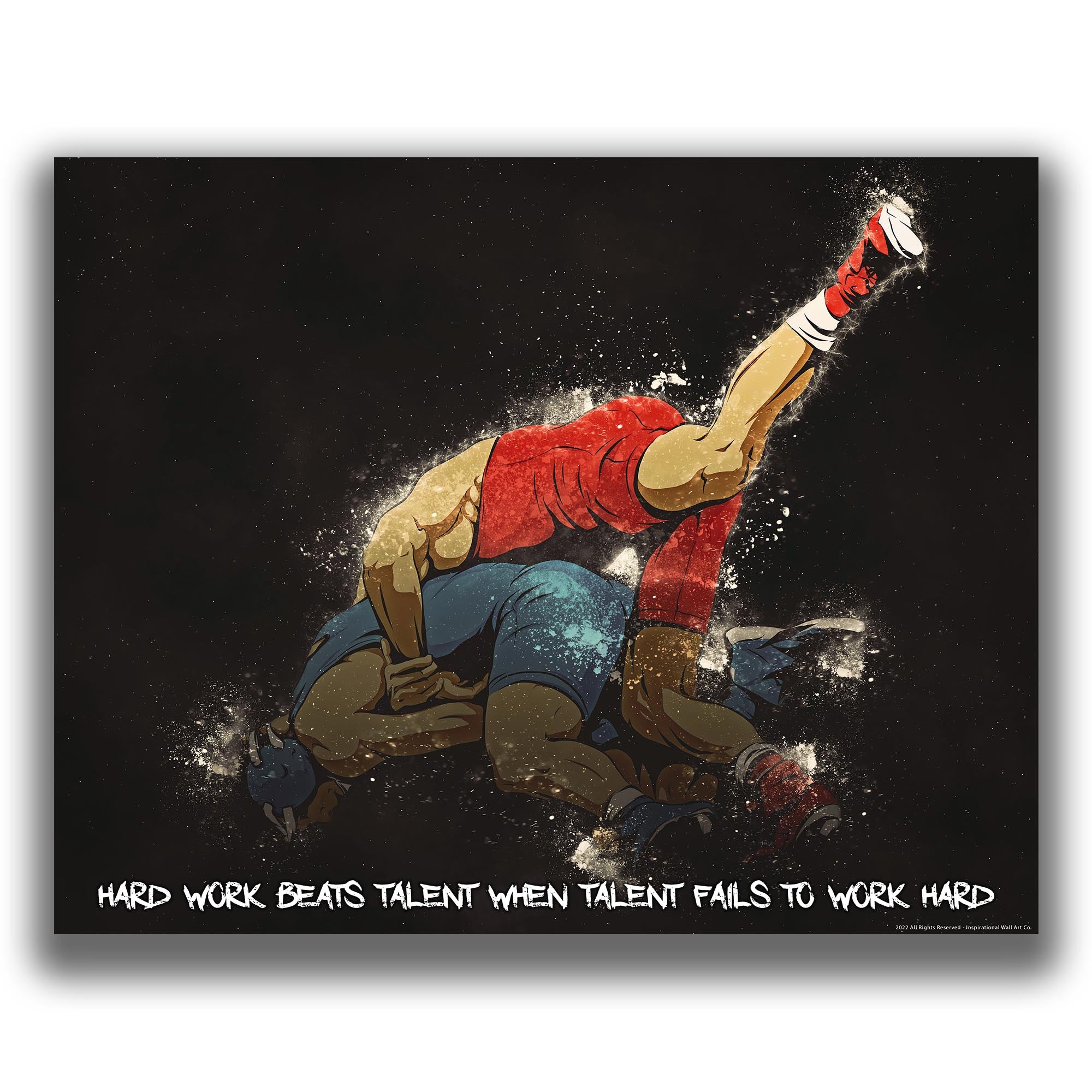 Hard Work - Wrestling Poster