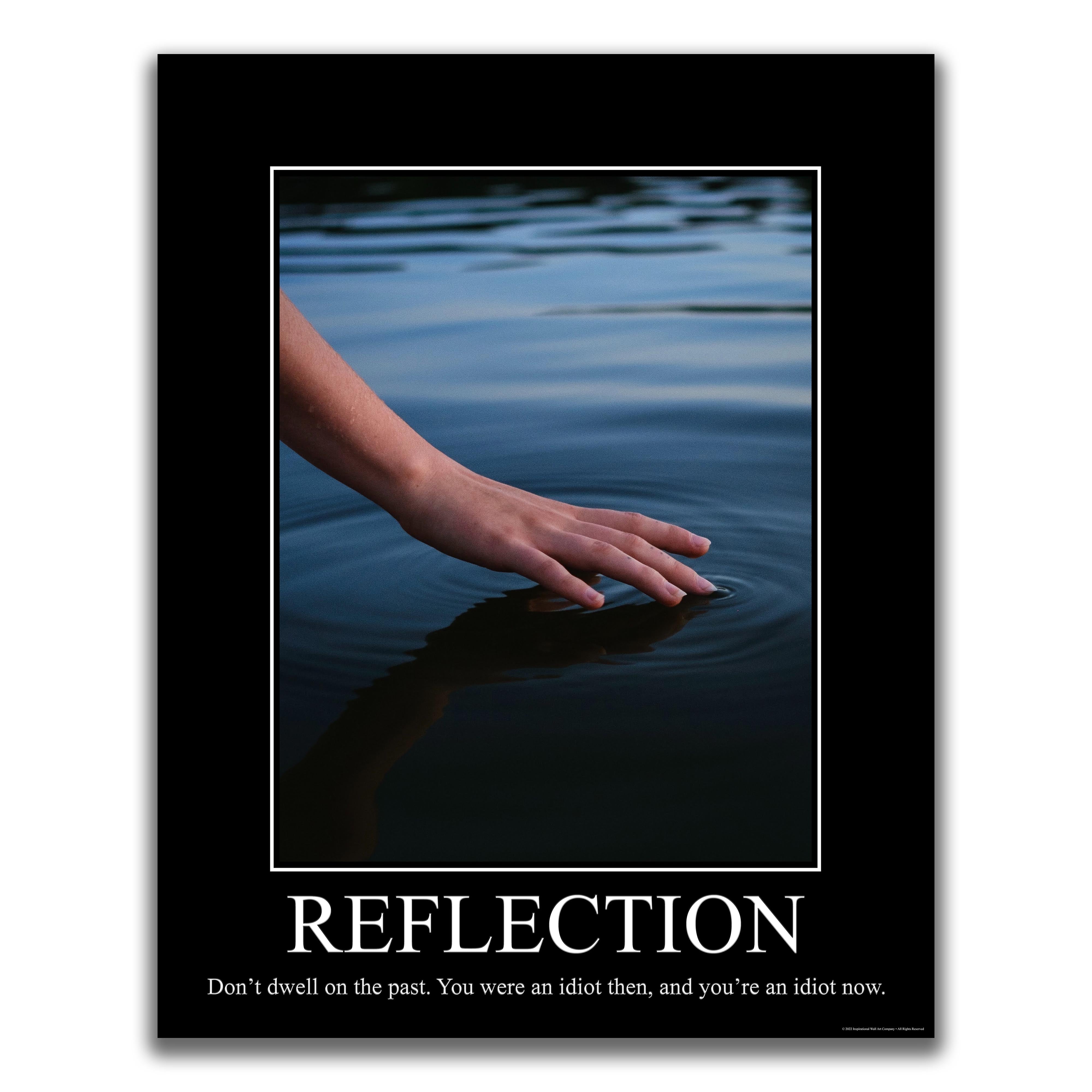 Reflection - Demotivational Poster