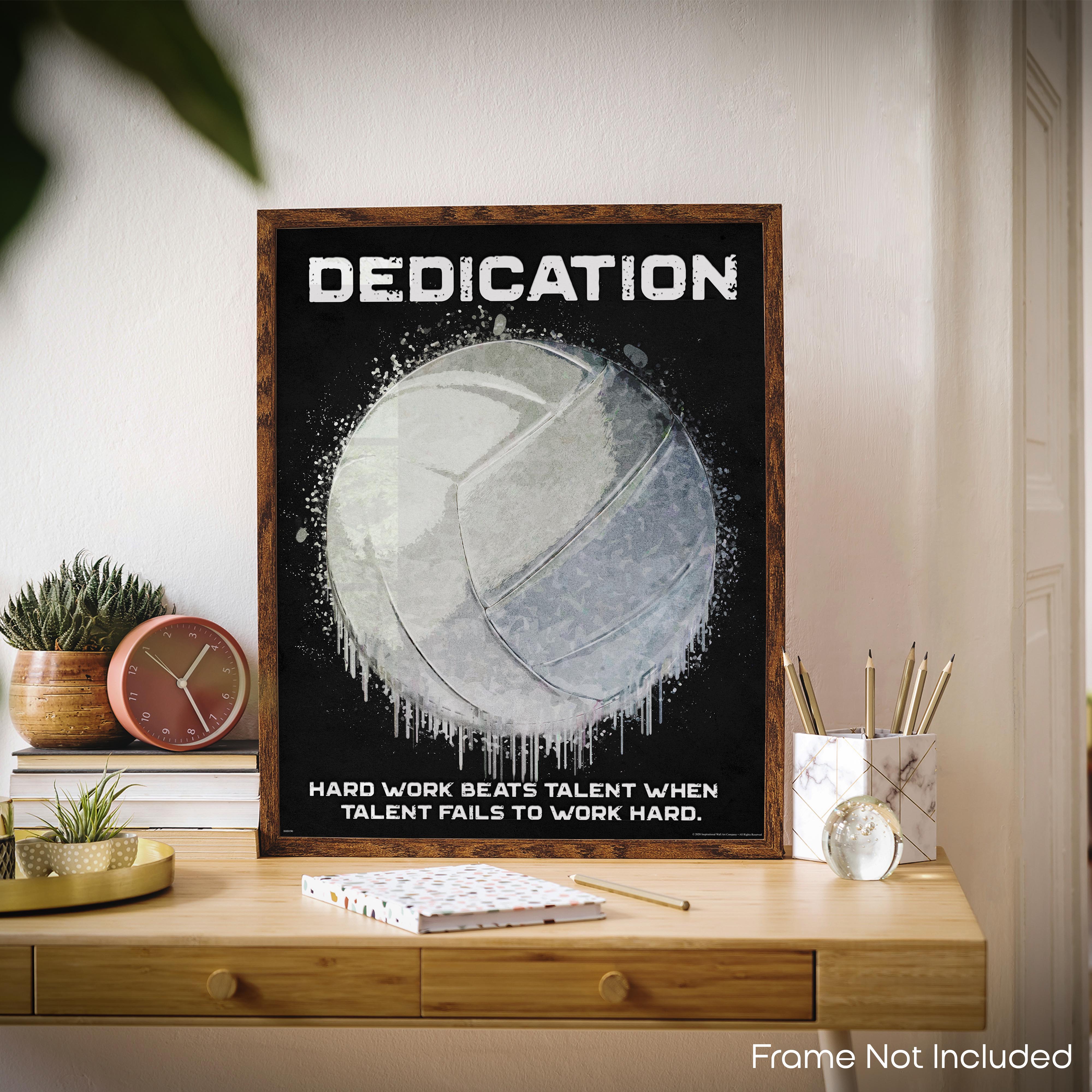 Dedication Hard Work - Volleyball Poster