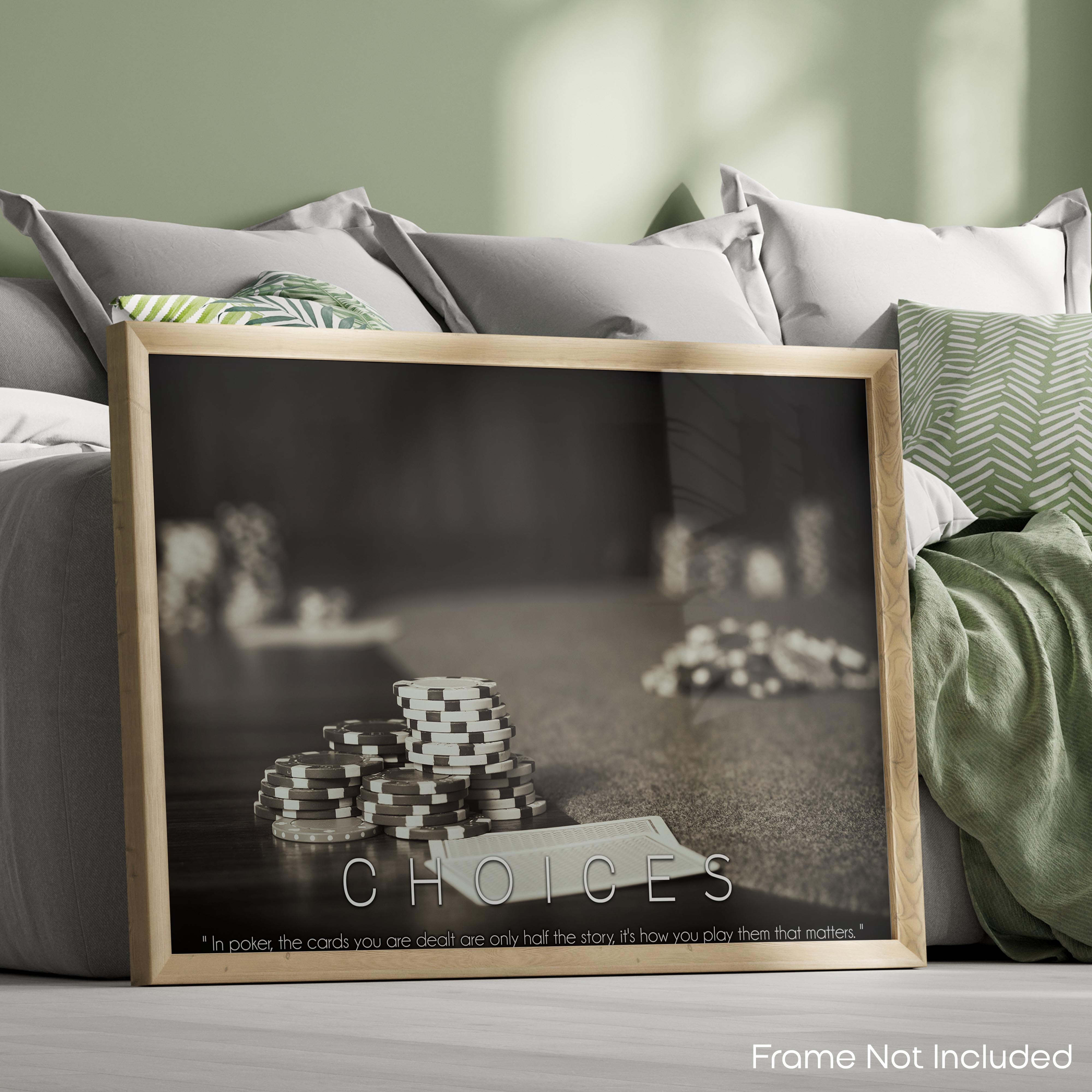 Choices - Poker Poster
