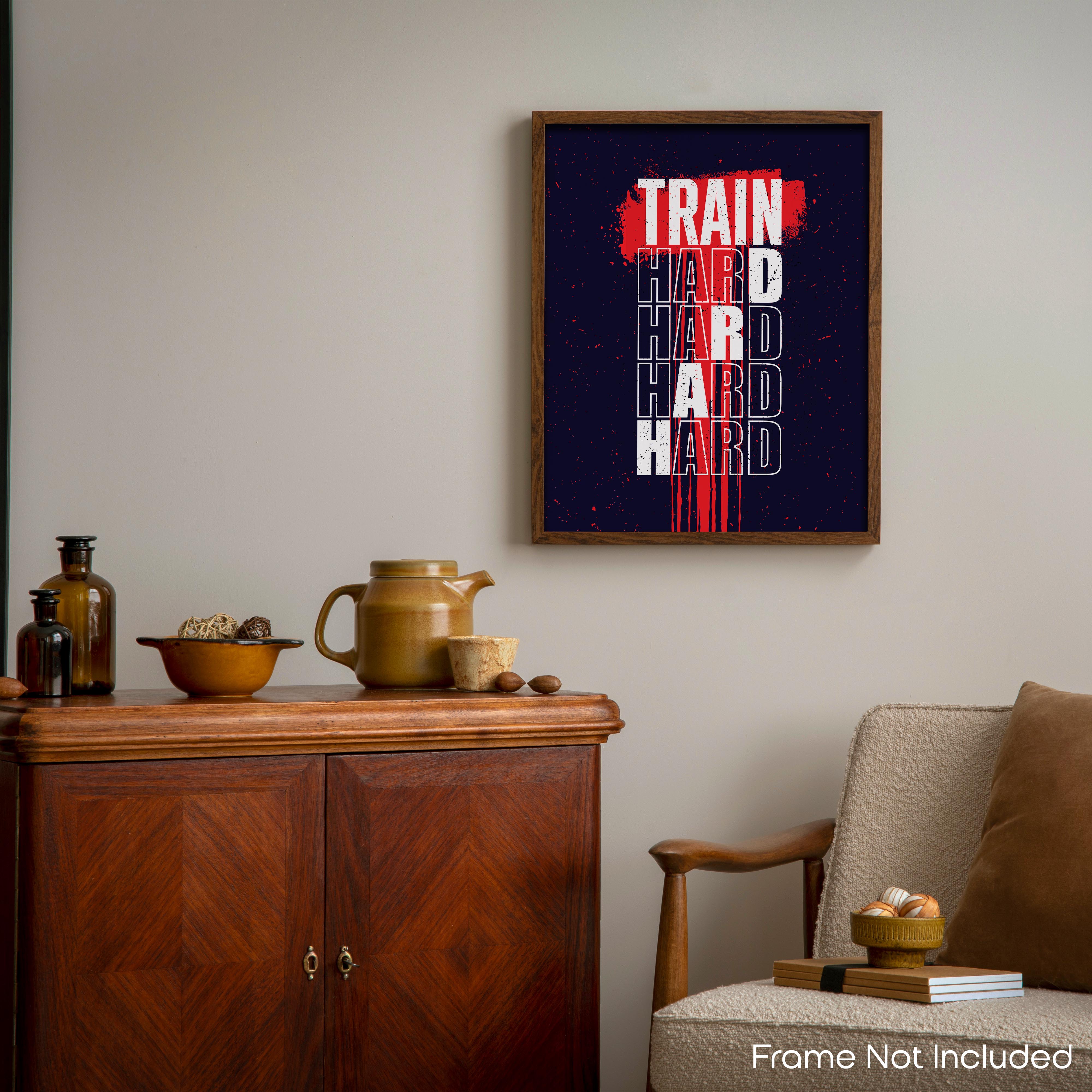 Train Hard - Gym Poster