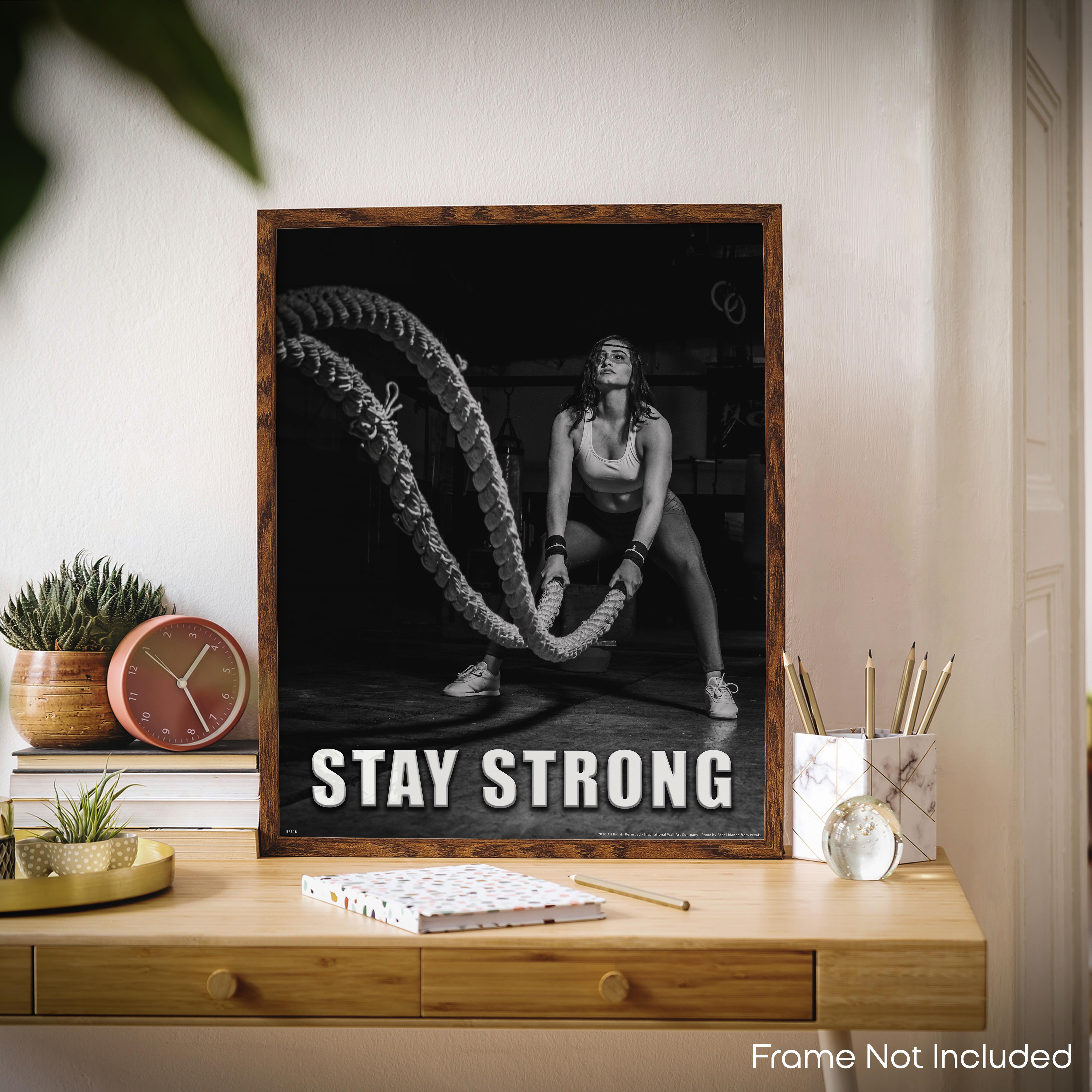 Stay Strong - Gym Poster
