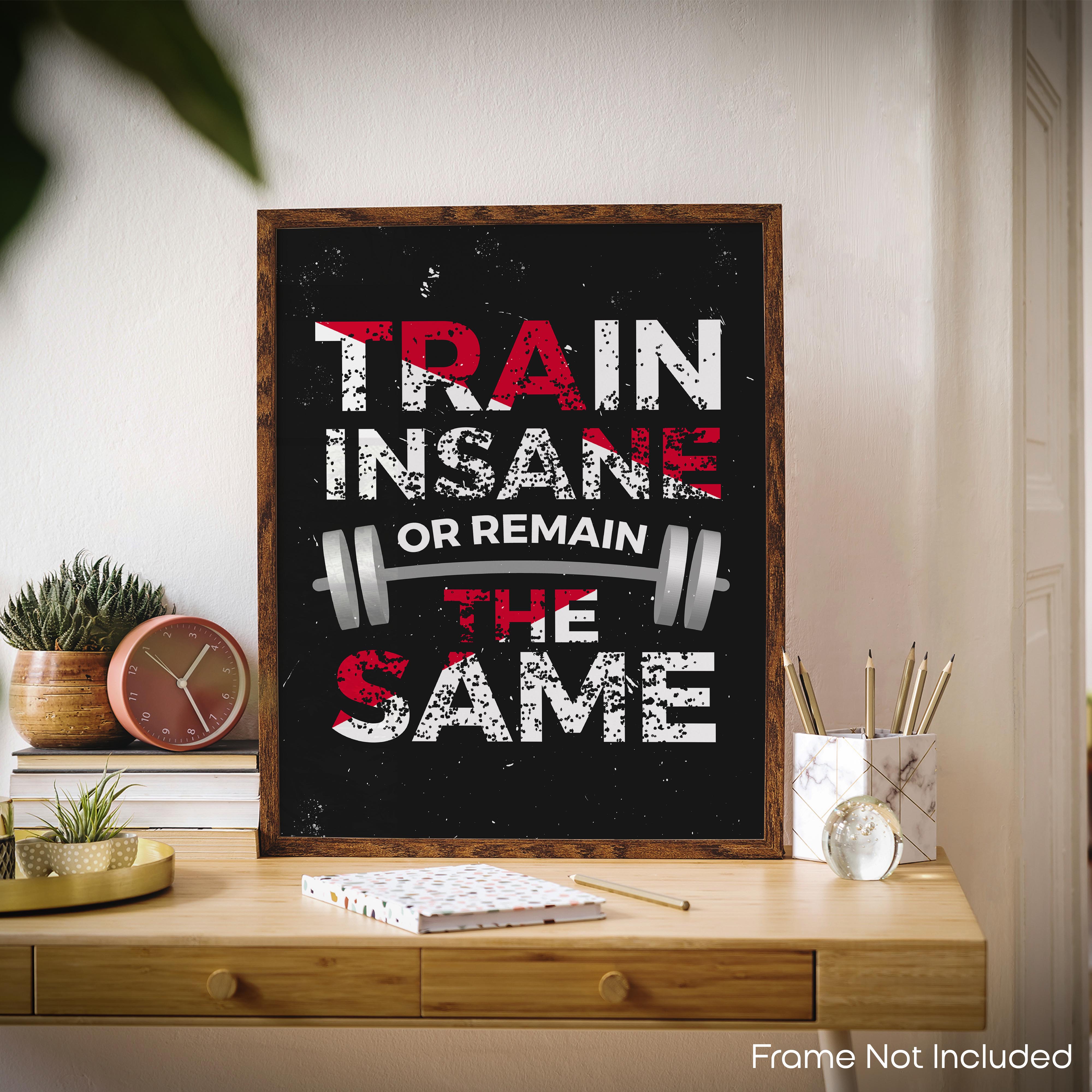 Remain The Same - Gym Poster