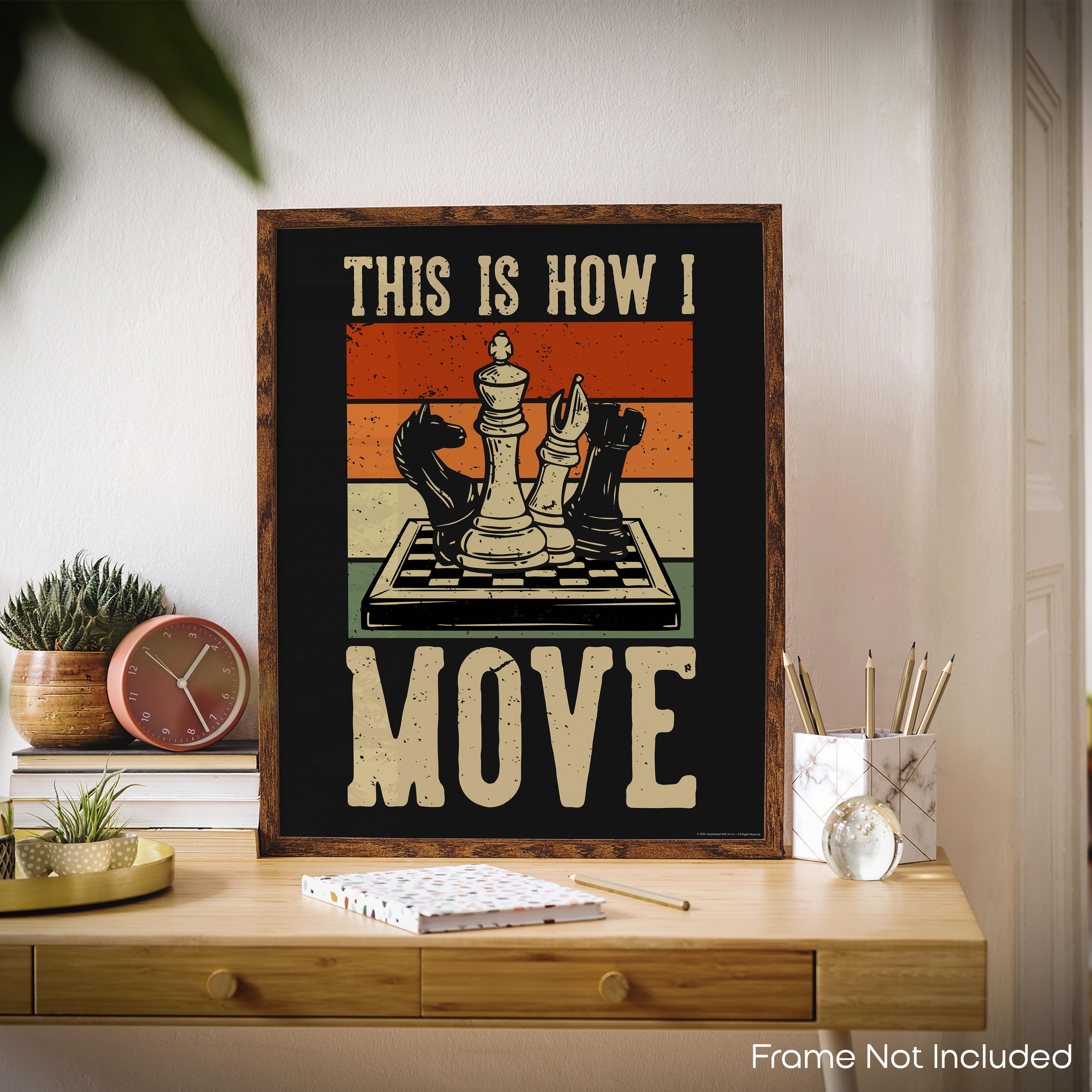 How I Move - Chess Poster