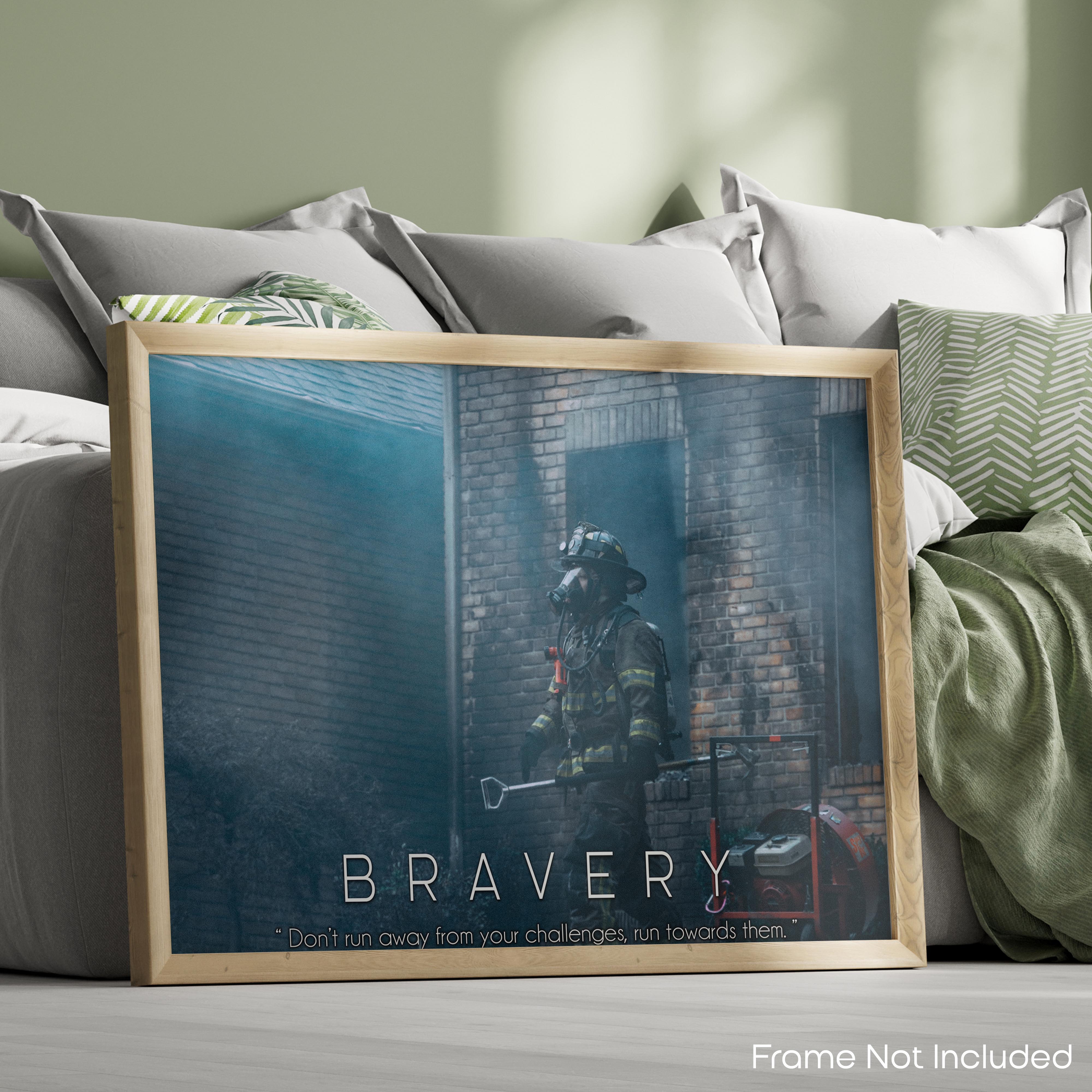 Bravery - Firefighter Poster