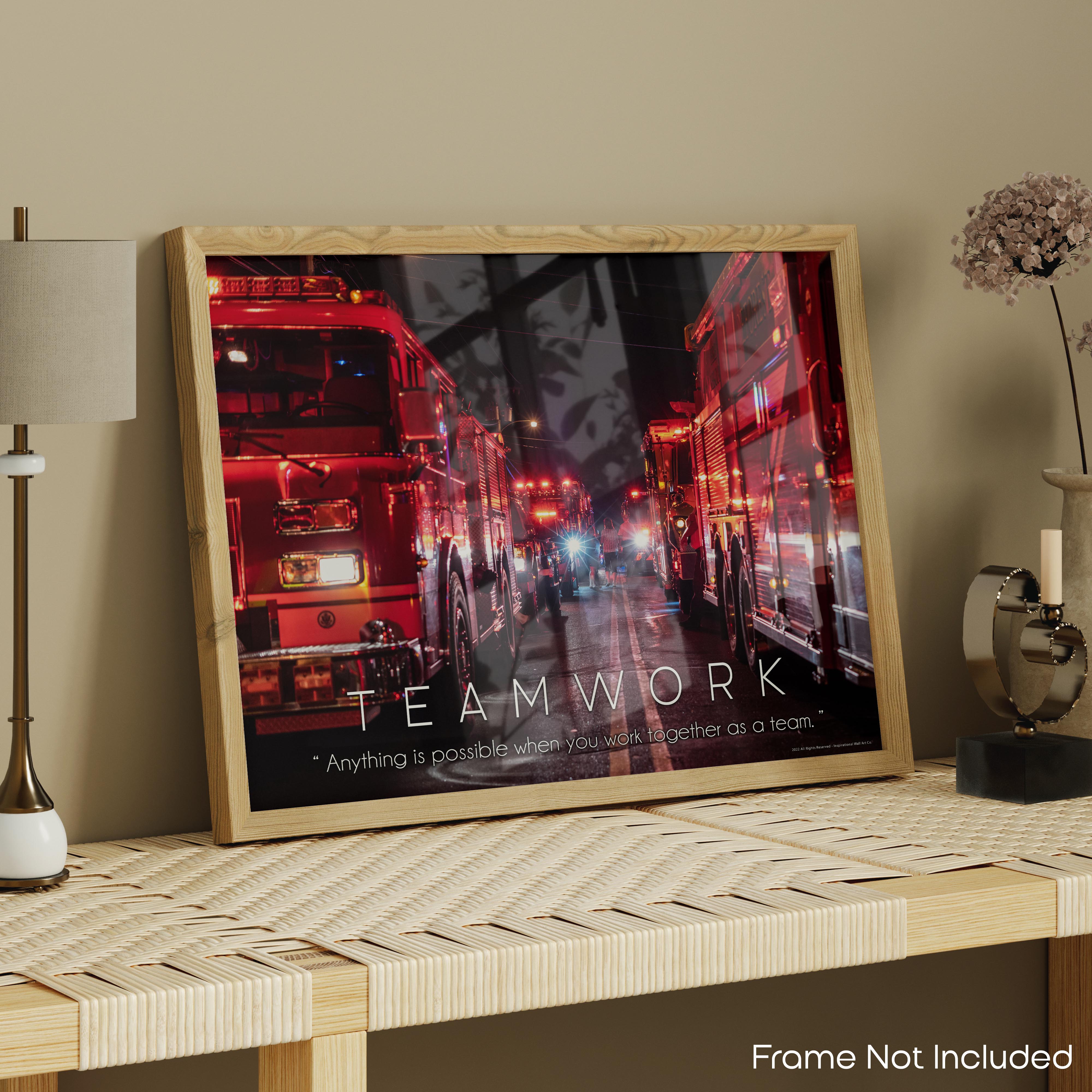 Teamwork - Firefighter Poster