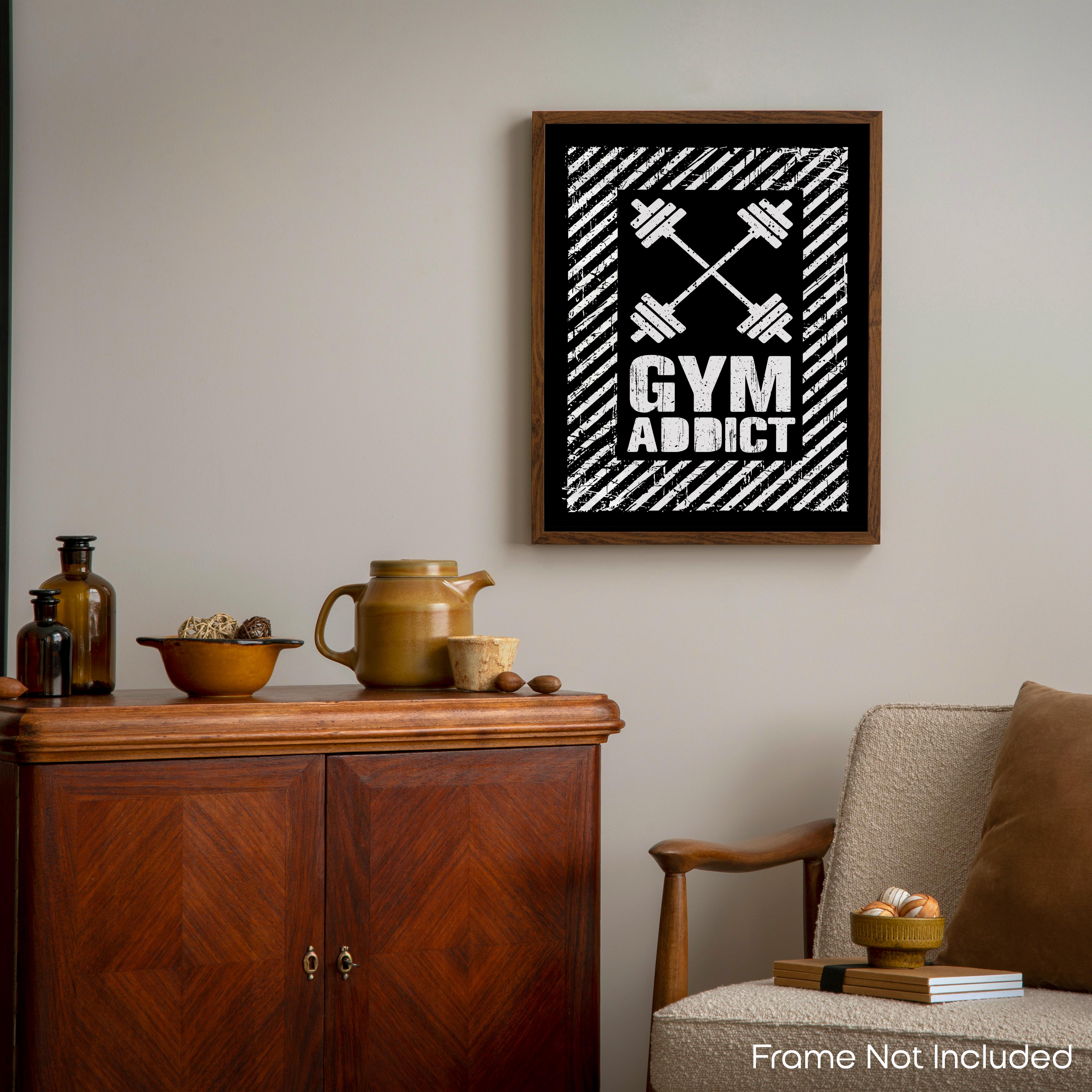 Gym Addict - Gym Poster