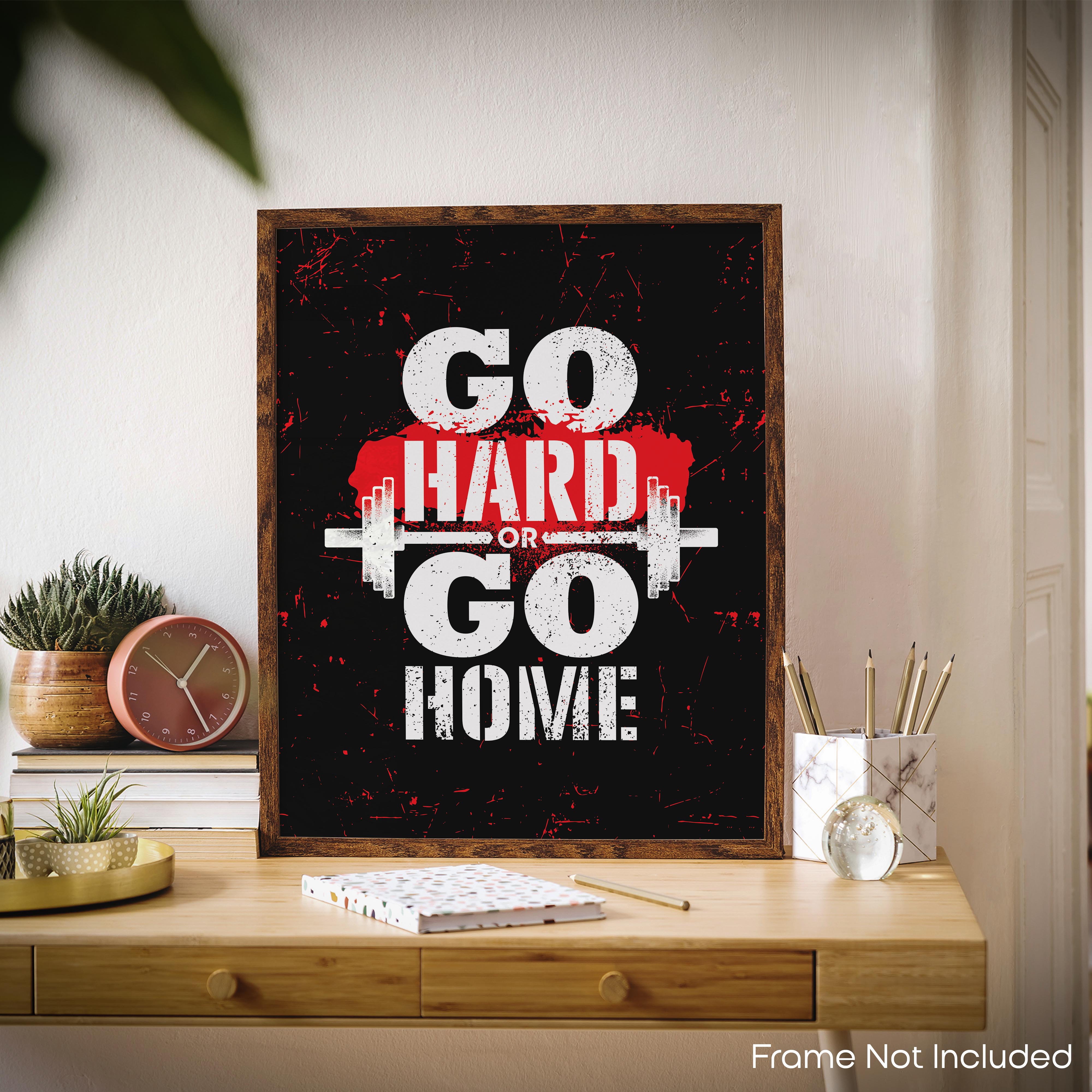 Go Hard - Gym Poster