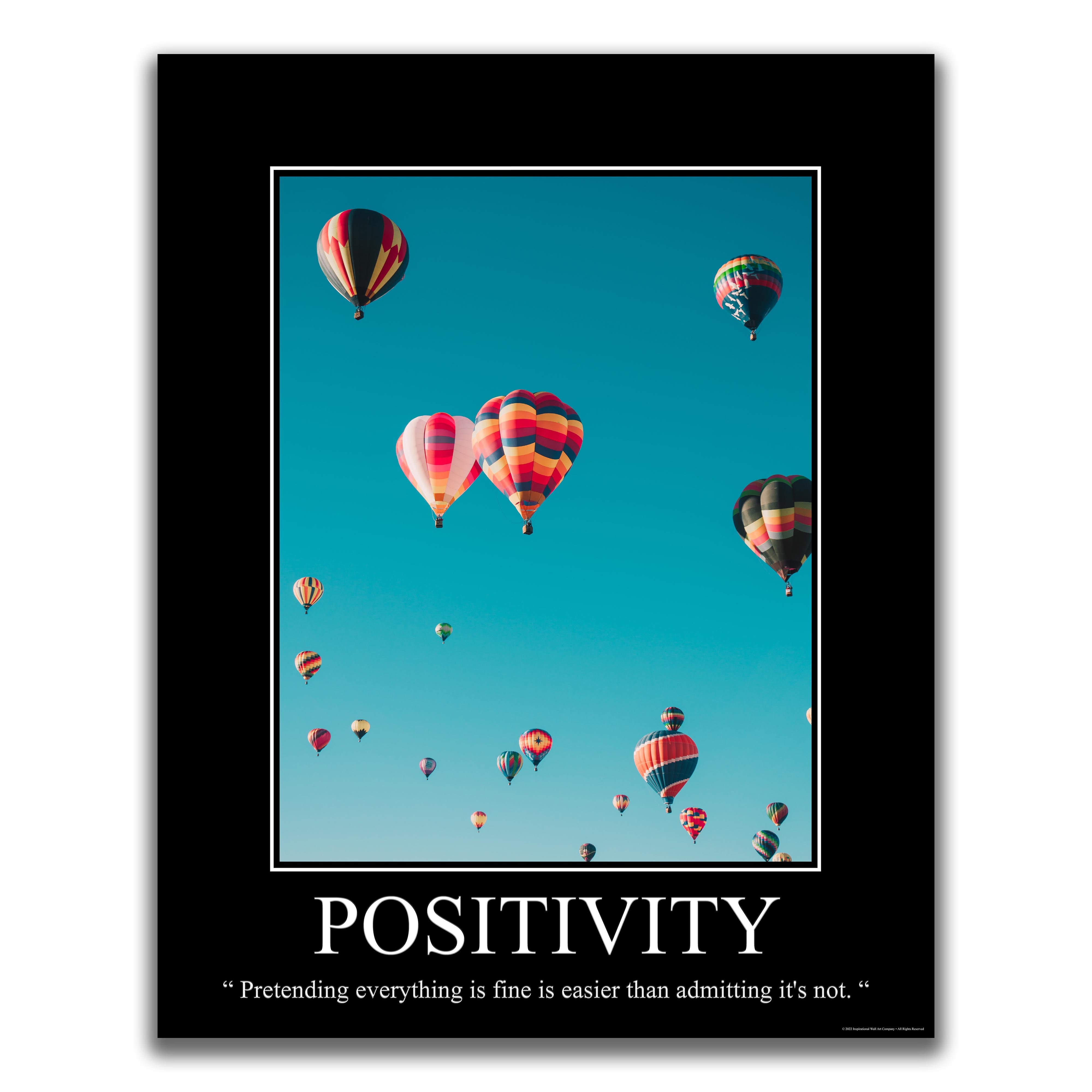 Positivity - Demotivational Poster