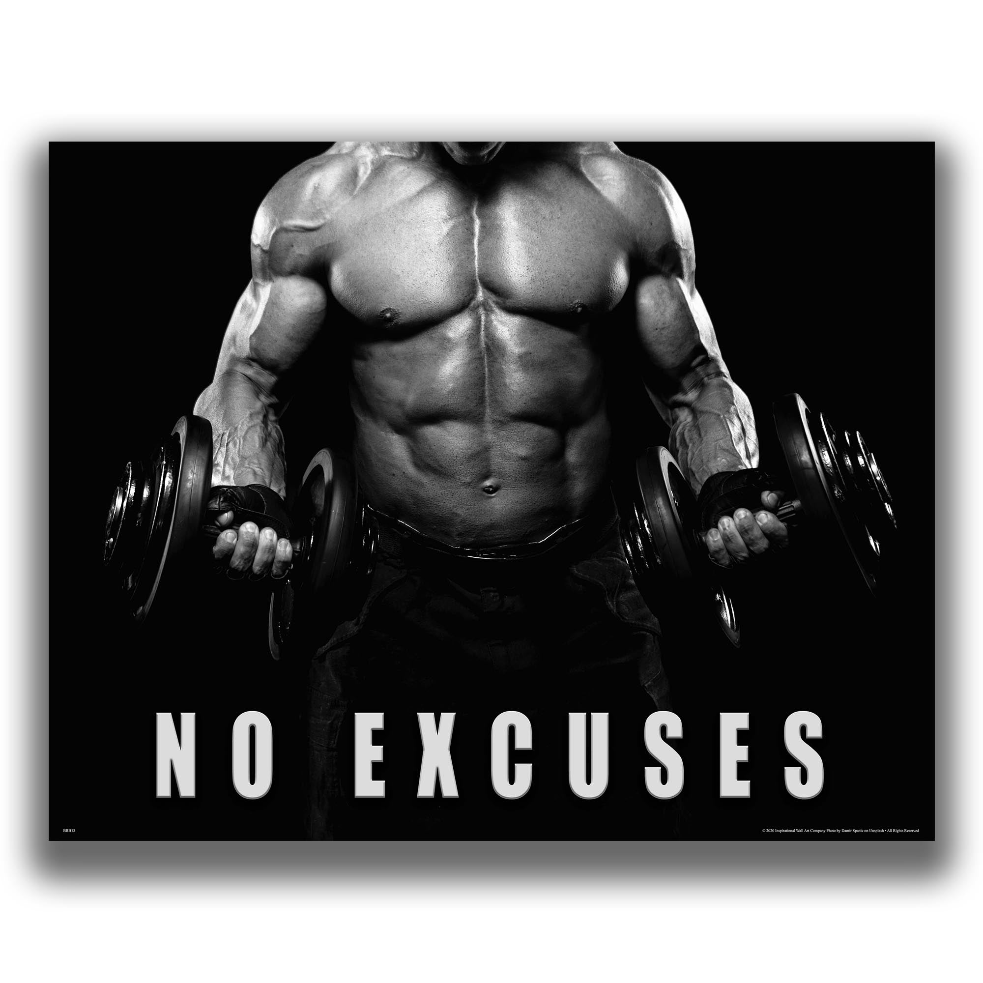 No Excuses - Gym Poster