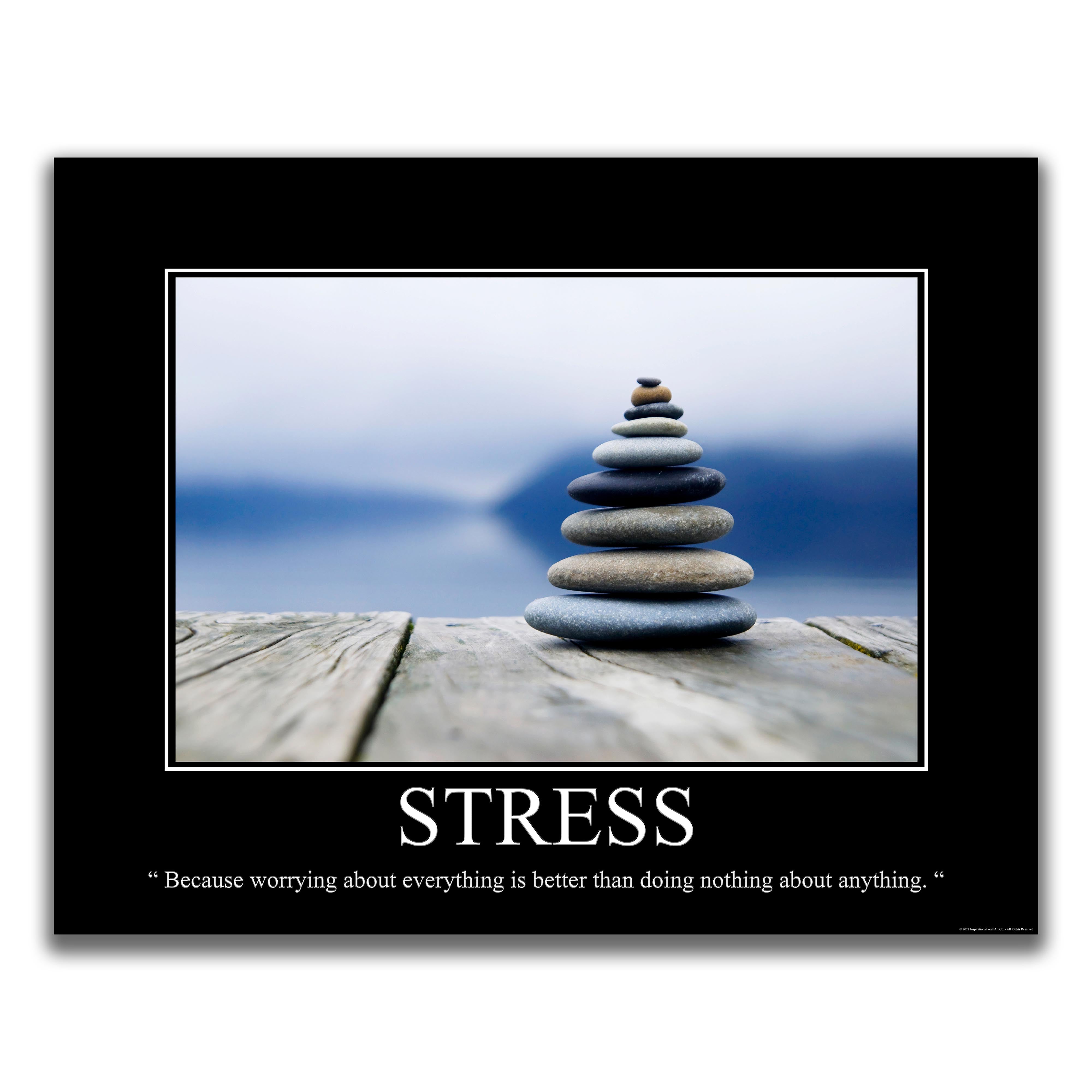 Stress - Demotivational Poster