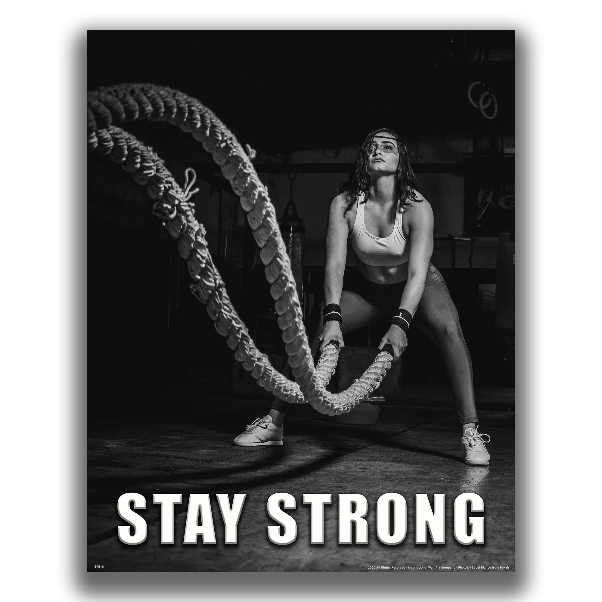 Stay Strong - Gym Poster