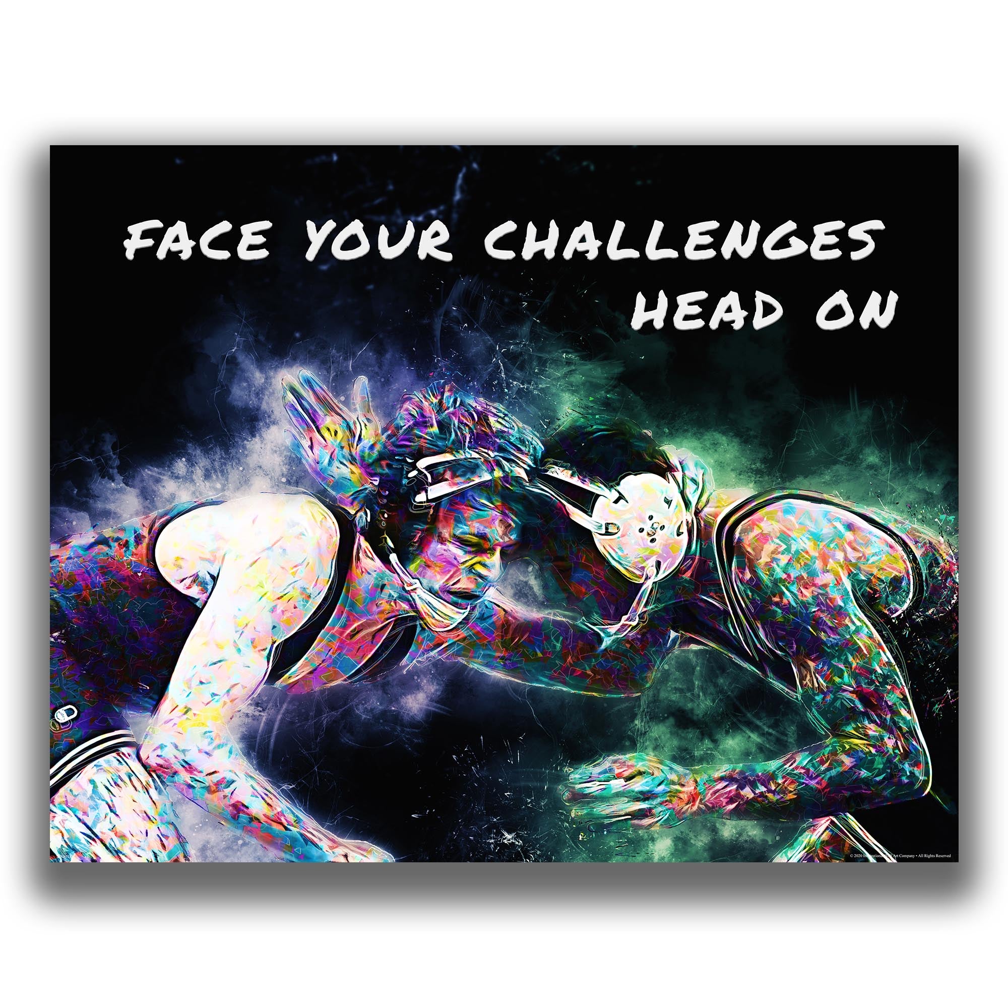 Face Your Challenges - Wrestling Poster
