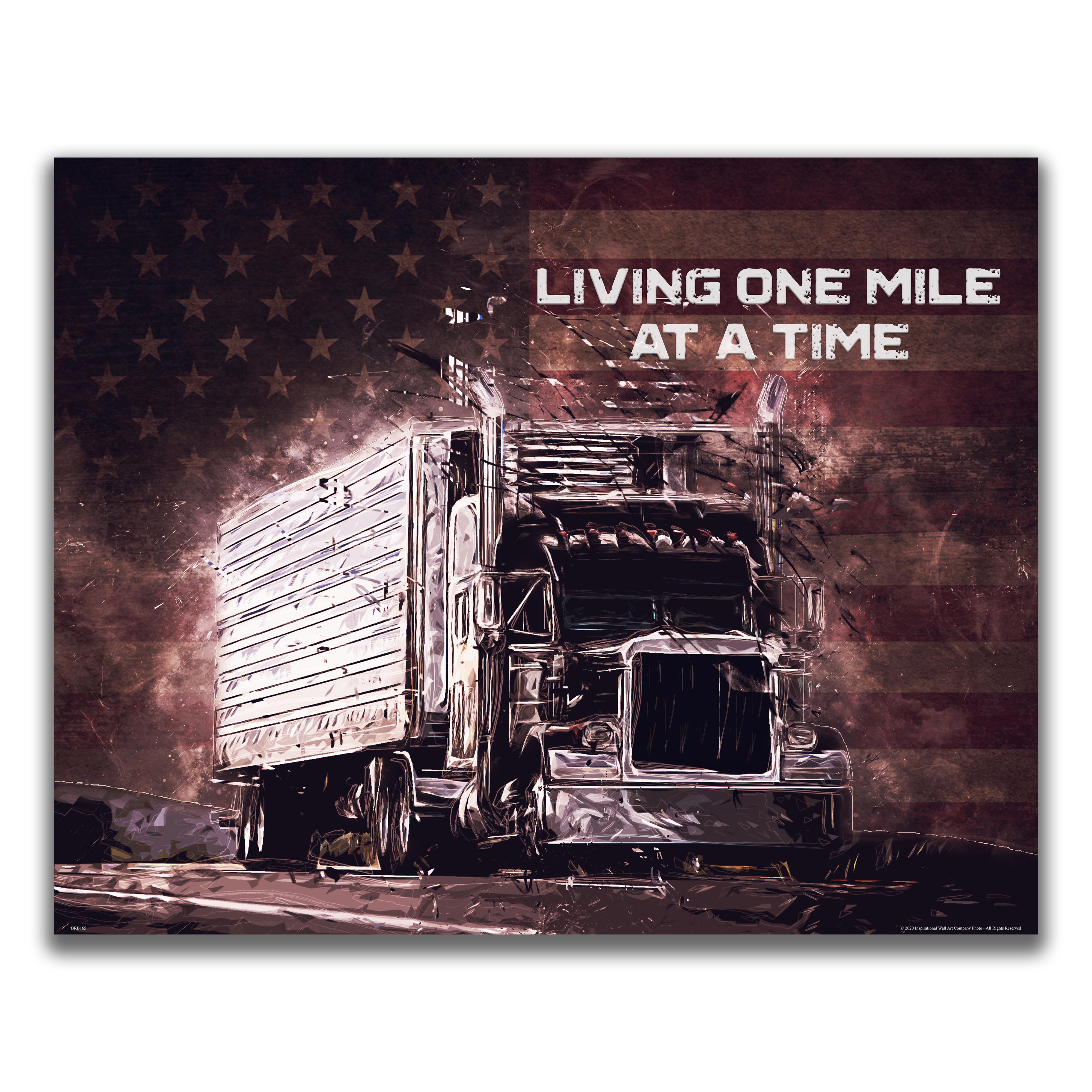 One Mile - Semi Truck Poster