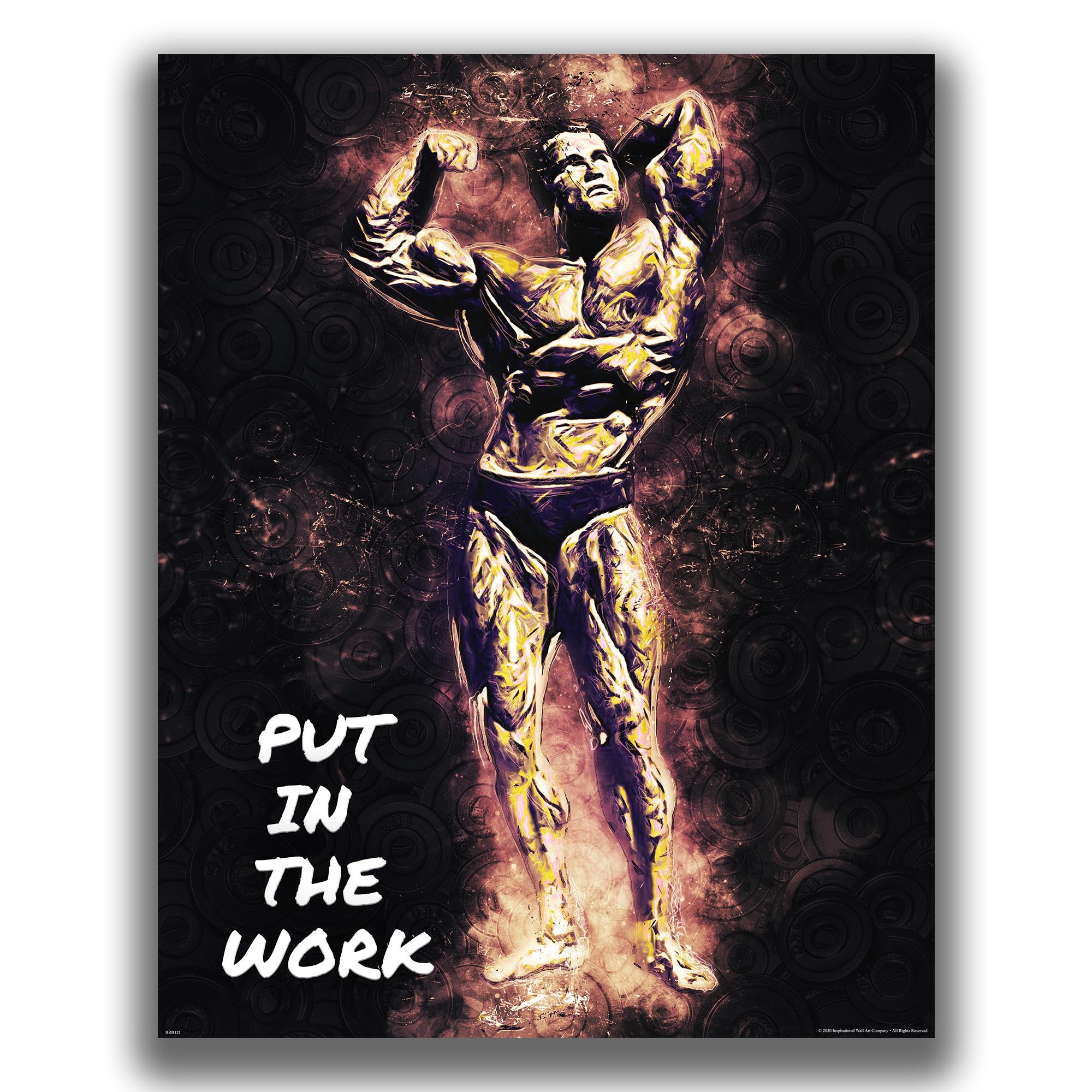 Put In The Work - Gym Poster