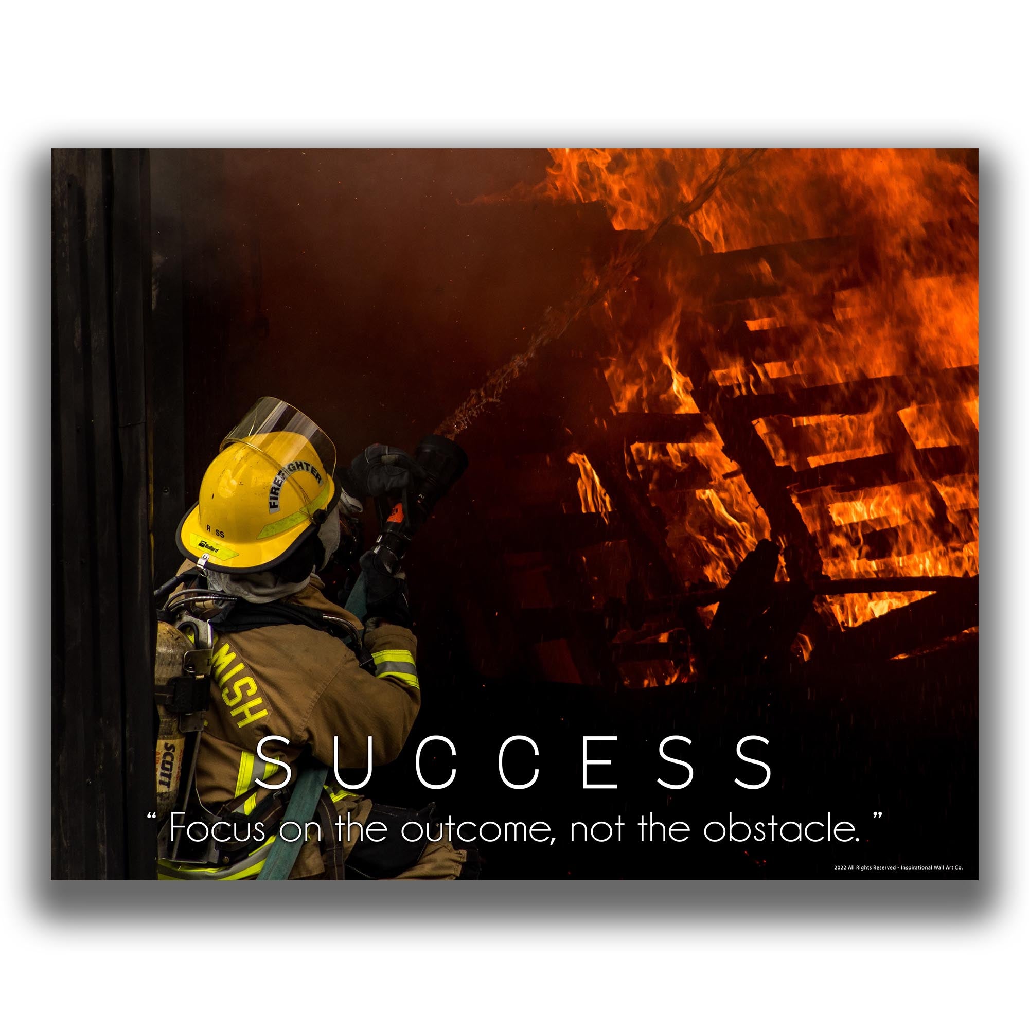 Success - Firefighter Poster