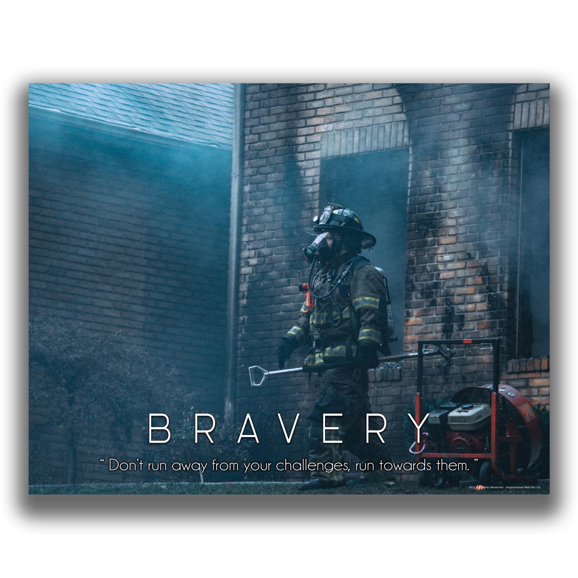 Bravery - Firefighter Poster