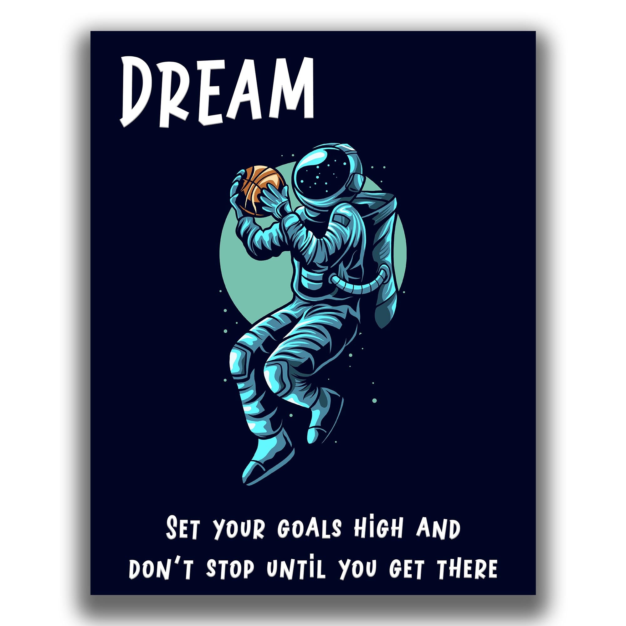 Dream - Basketball Poster