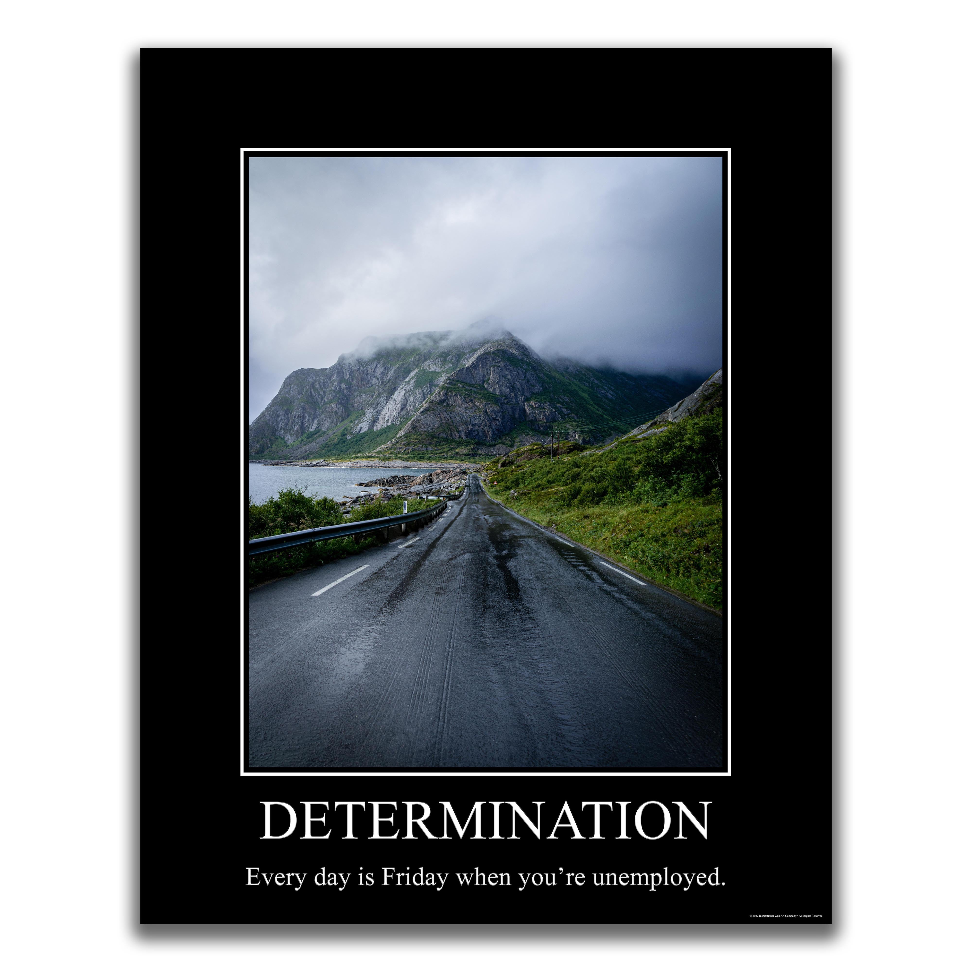 Determination - Demotivational Poster