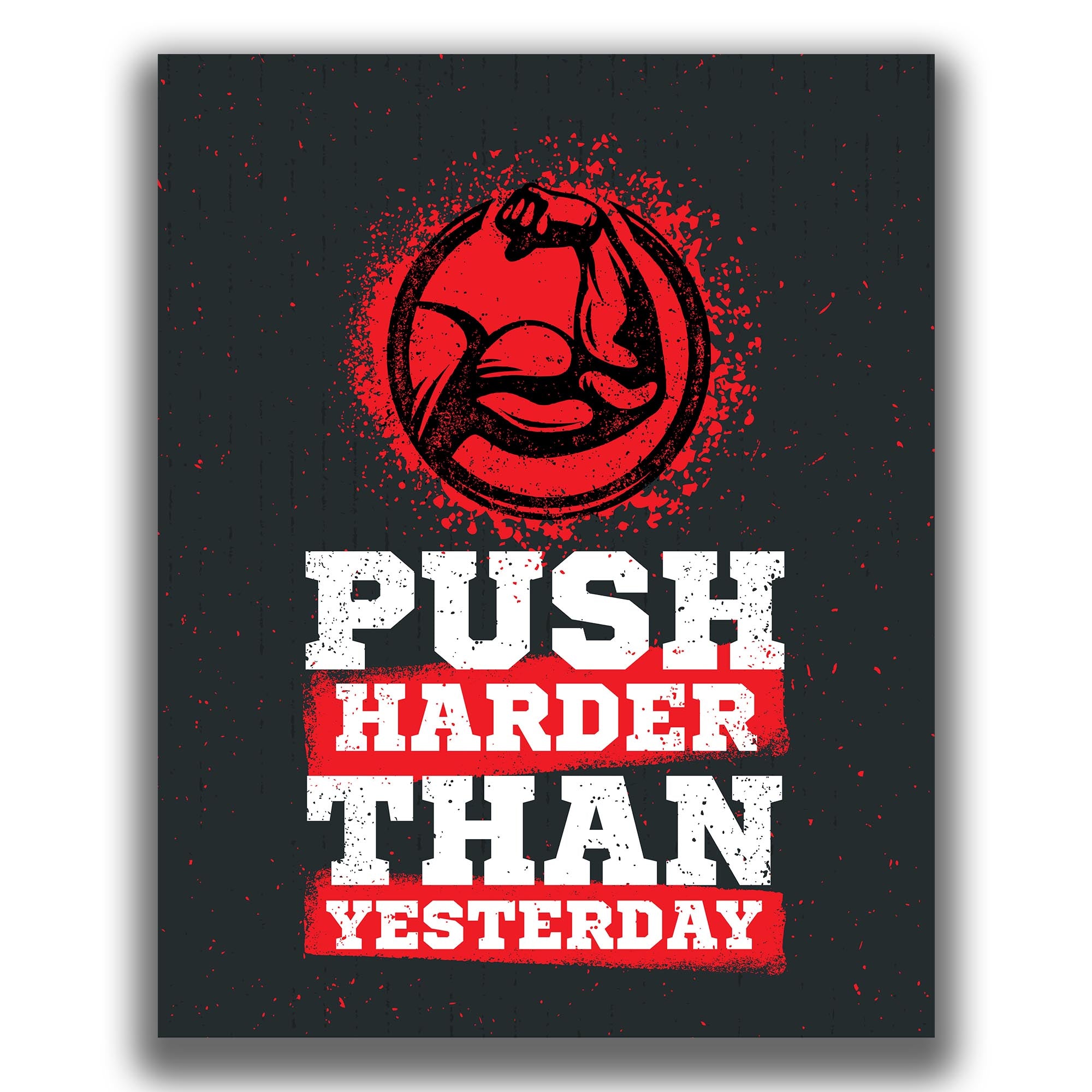 Harder Than Yesterday - Gym Poster