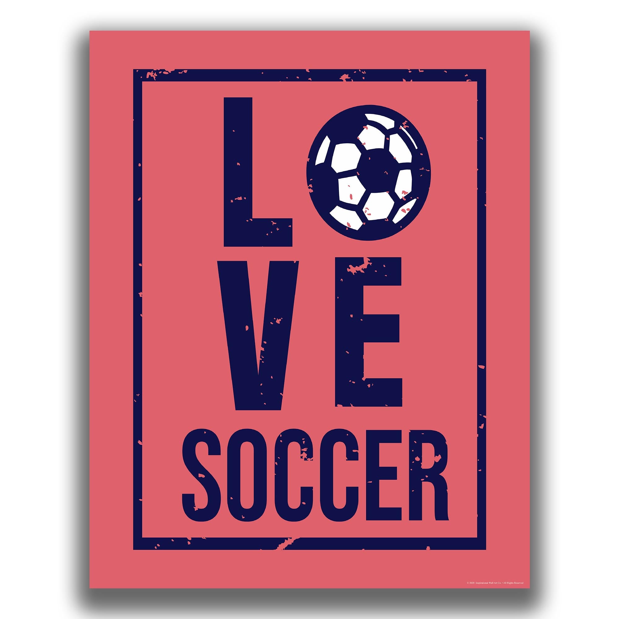 Love Soccer - Soccer Poster