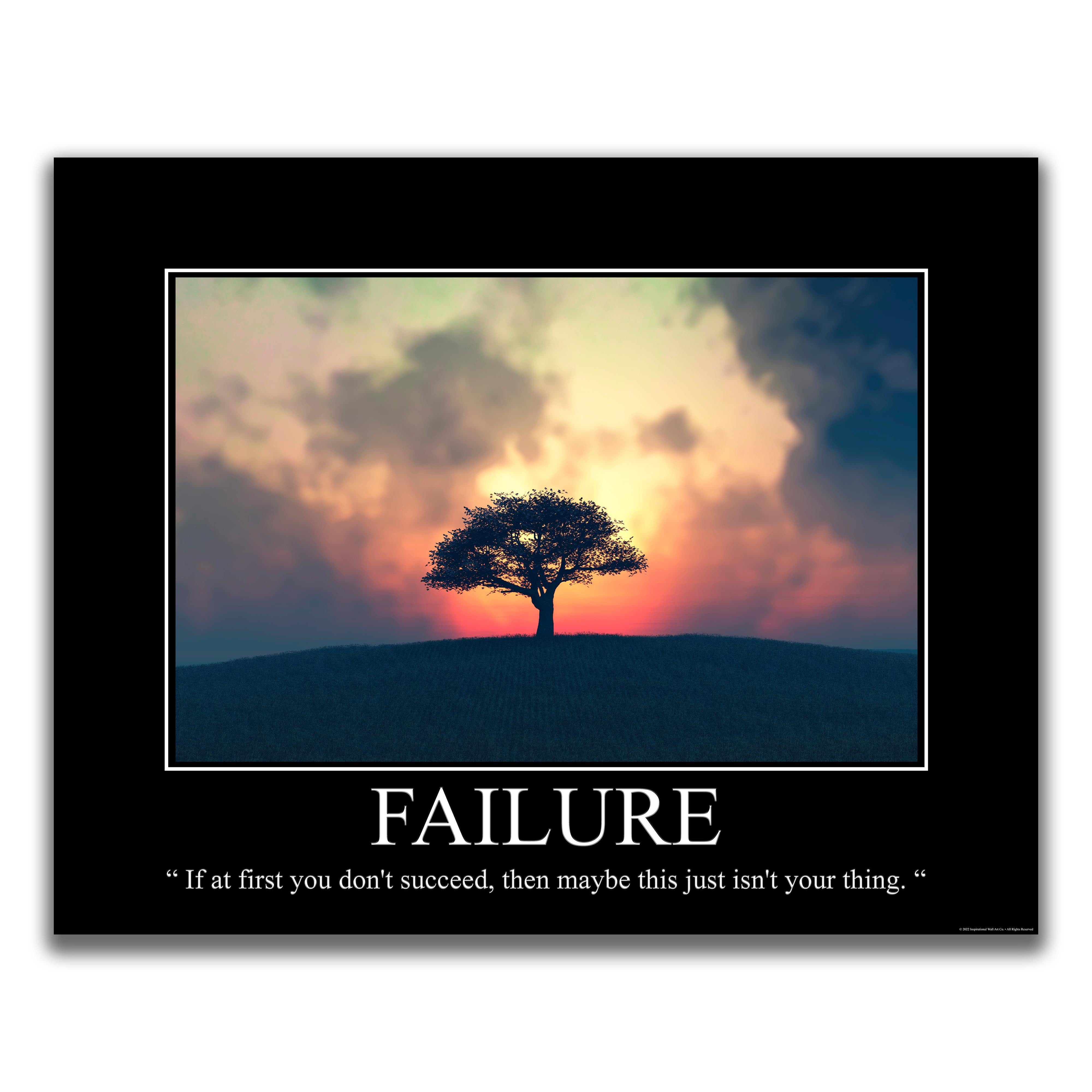 Failure - Demotivational Poster