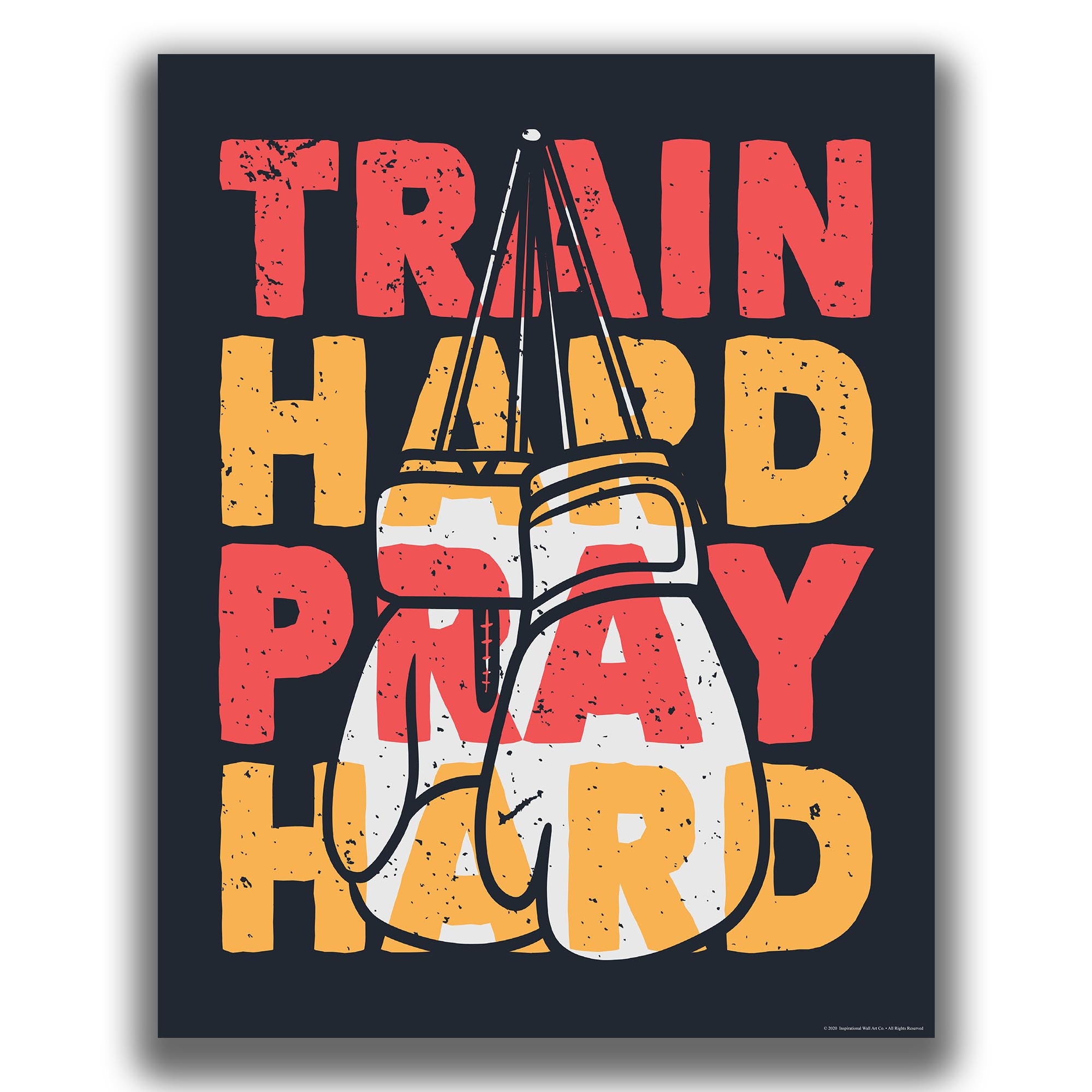 Train Hard Pray Hard - Boxing Poster