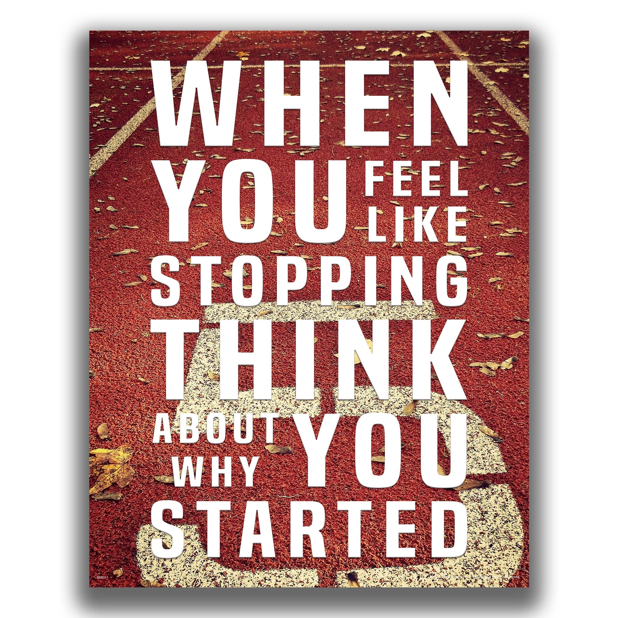 Think Why You Started - Gym Poster