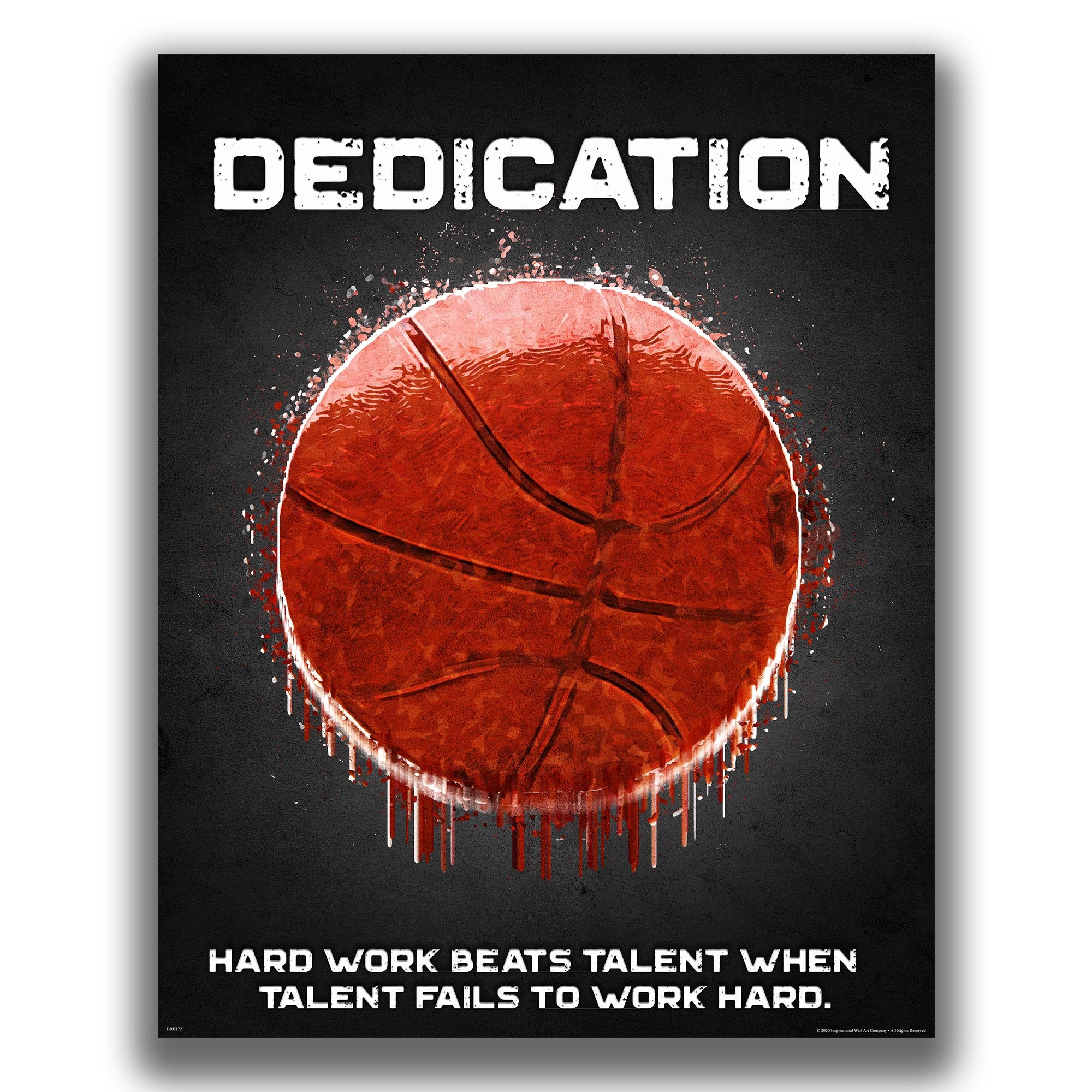 Dedication - Basketball Poster