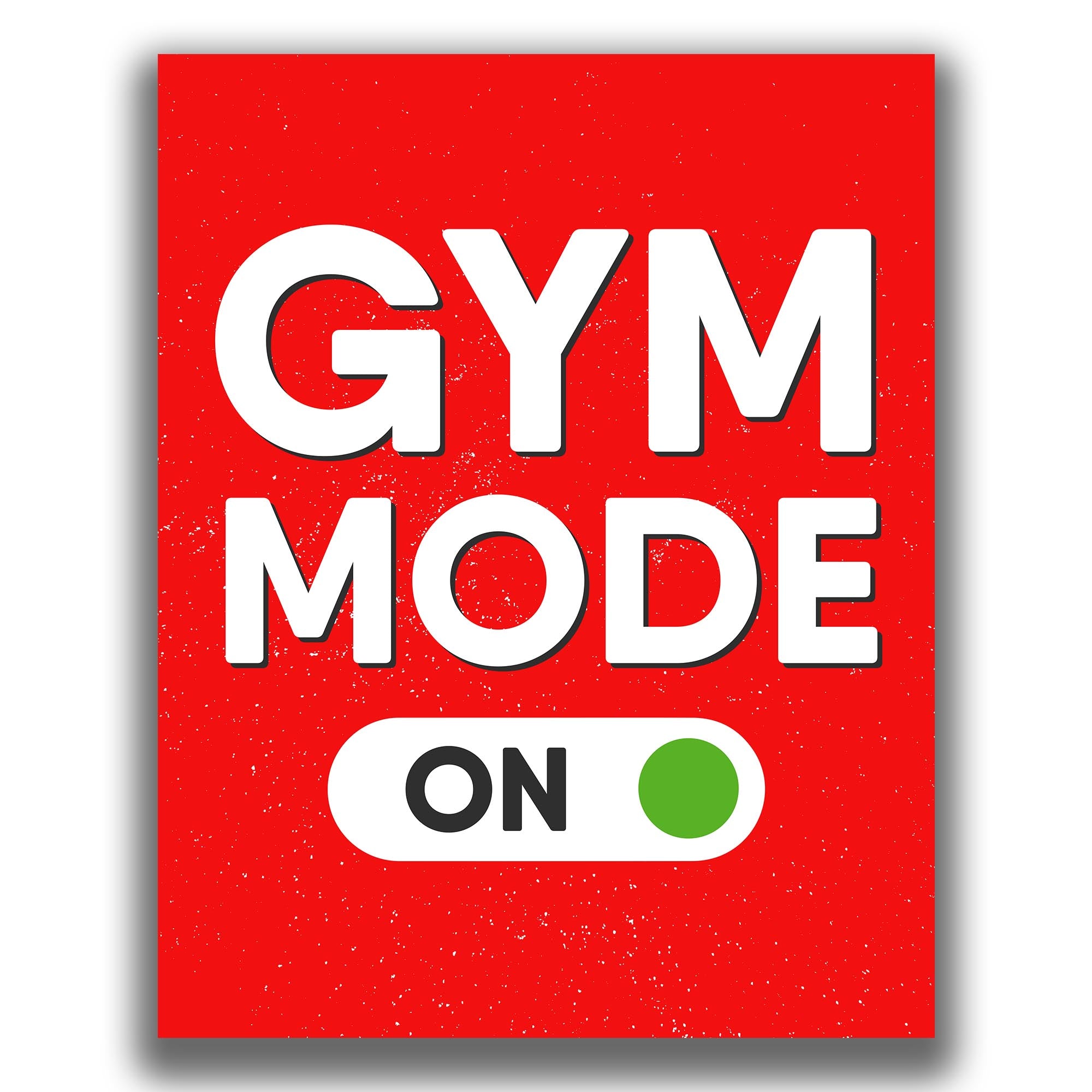 Gym Mode - Gym Poster